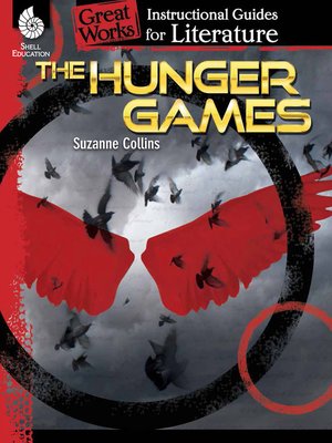 cover image of The Hunger Games: Instructional Guides for Literature